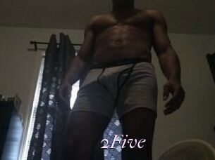 2Five