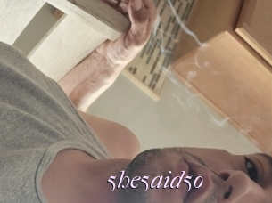 5he5aid5o