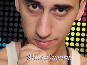 8InchValentin