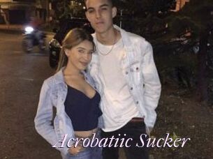 Acrobatiic_Sucker