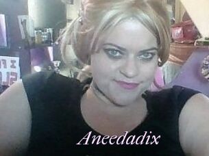 Aneedadix