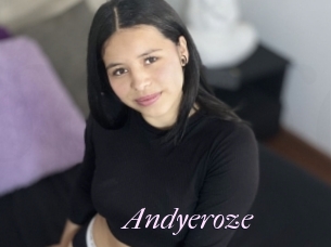 Andyeroze