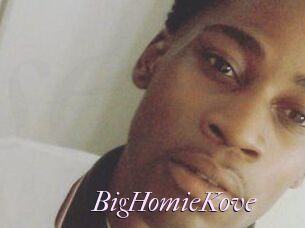 BigHomieKove