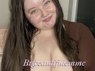 Bigbeautifulemme
