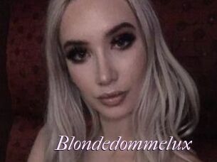 Blondedommelux