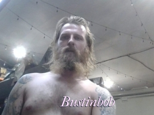 Bustinbob