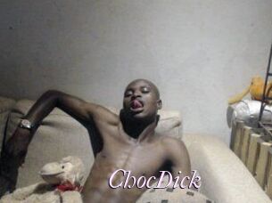 ChocDick