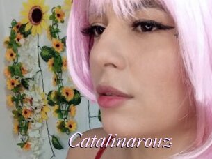 Catalinarouz