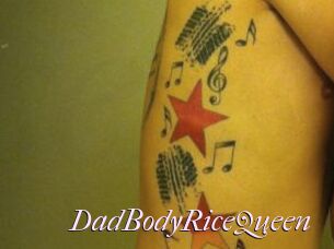DadBodyRiceQueen