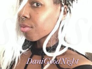 DaniGoodNight
