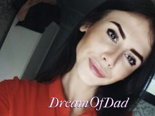DreamOfDad
