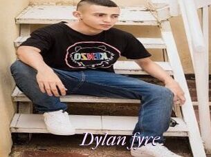 Dylan_fyre