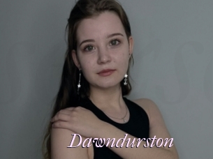 Dawndurston