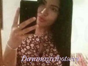 Dayanagirlhotsexy