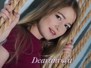 Dearaurora