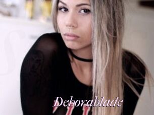 Deborablade