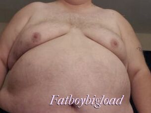 Fatboybigload