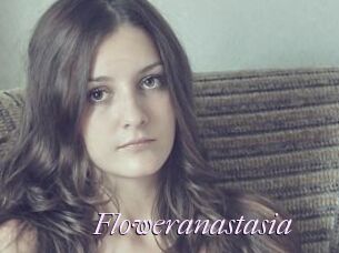 Floweranastasia