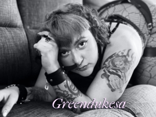 Greendukesa