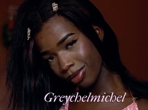 Greychelmichel