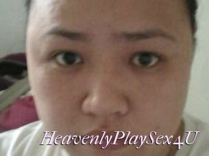 HeavenlyPlaySex4U