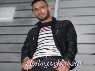 Hotbigcockedwar