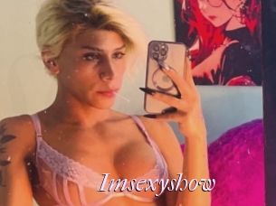 Imsexyshow