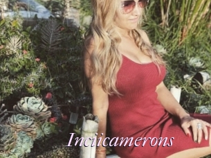 Inciicamerons
