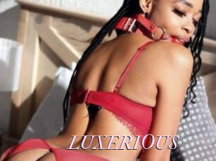 LUXERIOUS