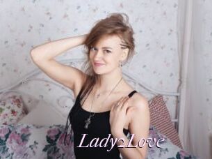 Lady2Love