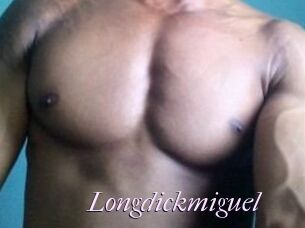 Longdickmiguel