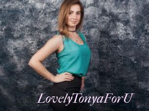 LovelyTonyaForU