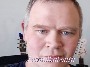 Letstalkaboutit