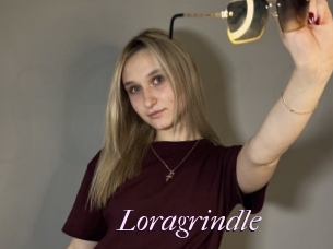 Loragrindle