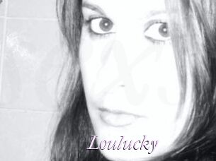 Loulucky