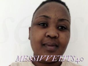 MESSIVVETITS40