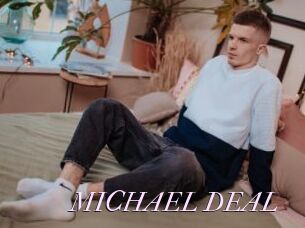 MICHAEL_DEAL