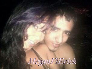 MeganVsErick