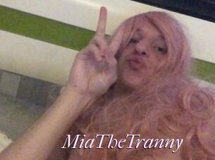 MiaTheTranny