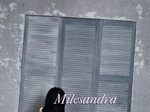 Milesandra
