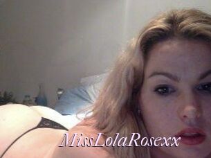 MissLolaRosexx