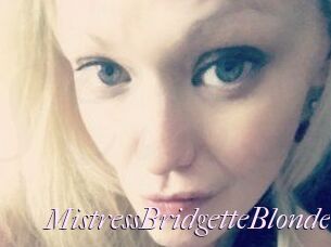 MistressBridgetteBlonde