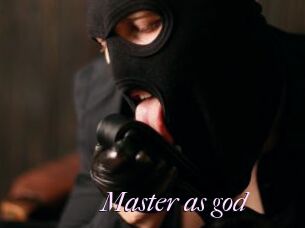 Master_as_god