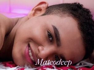 Mateodeep