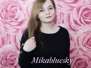 Mikabluesky