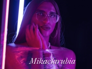 Mikaelarubia