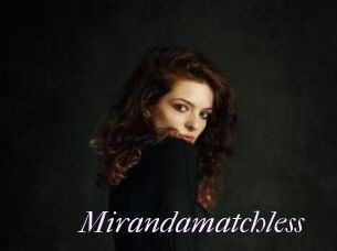 Mirandamatchless