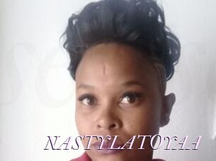 NASTYLATOYAA