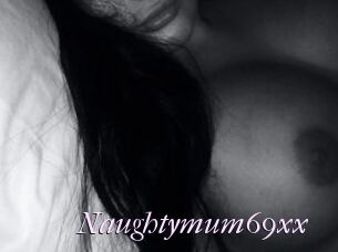 Naughtymum69xx