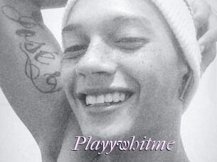 Playywhitme